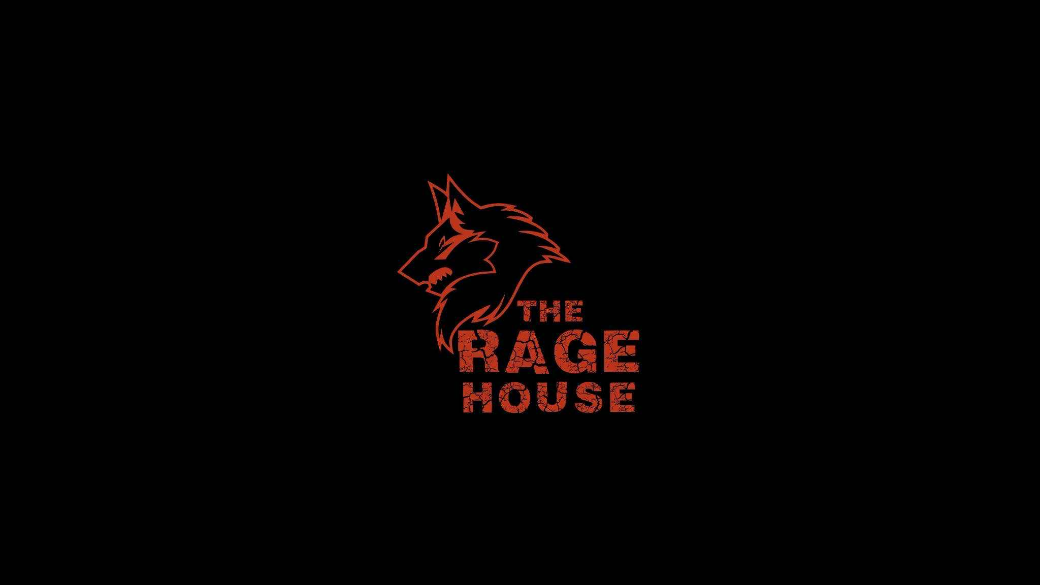 The Rage House